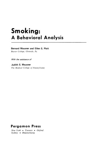 Smoking. A Behavioral Analysis