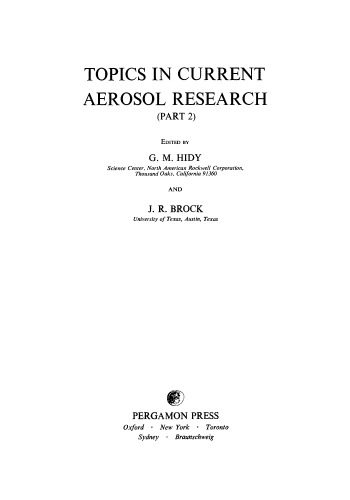Topics in Current Aerosol Research. Part 1