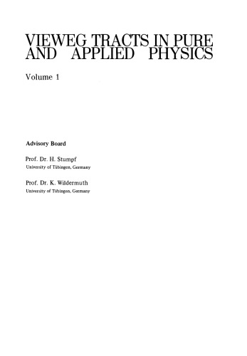 Interactions Between Electromagnetic Fields and Matter. Vieweg Tracts in Pure and Applied Physics