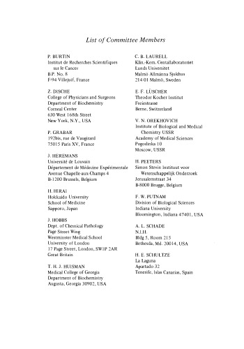 Protides of the Biological Fluids. Proceedings of the Twenty-First Colloquium, Brugge, 1973