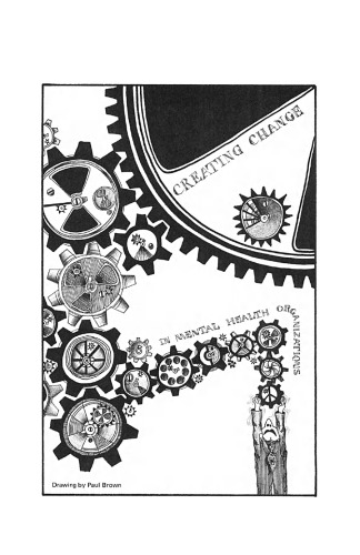 Creating Change in Mental Health Organizations