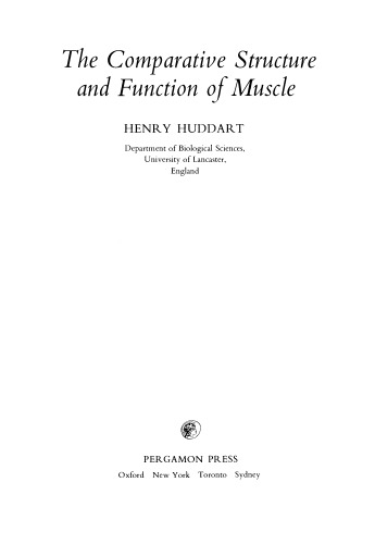 The Comparative Structure and Function of Muscle
