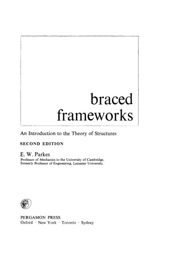 Braced Frameworks. An Introduction to the Theory of Structures