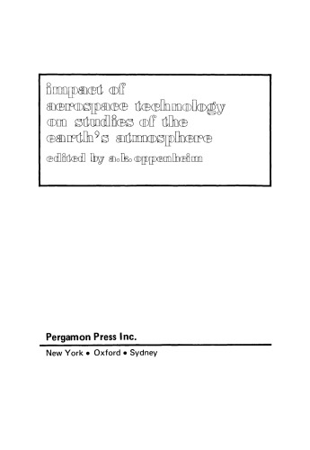 Impact of Aerospace Technology on Studies of the Earth's Atmosphere