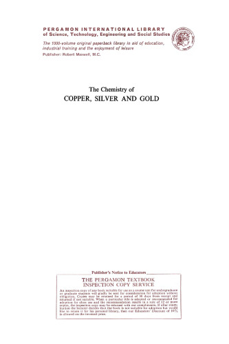 The Chemistry of Copper, Silver and Gold. Pergamon Texts in Inorganic Chemistry