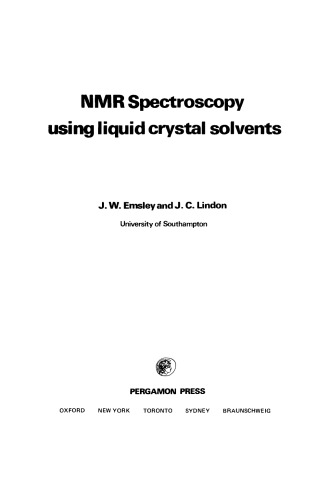 NMR Spectroscopy Using Liquid Crystal Solvents