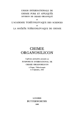 Organosilicon Chemistry. Special Lectures Presented at the International Symposium on Organosilicon Chemistry