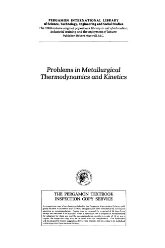 Problems in Metallurgical Thermodynamics and Kinetics