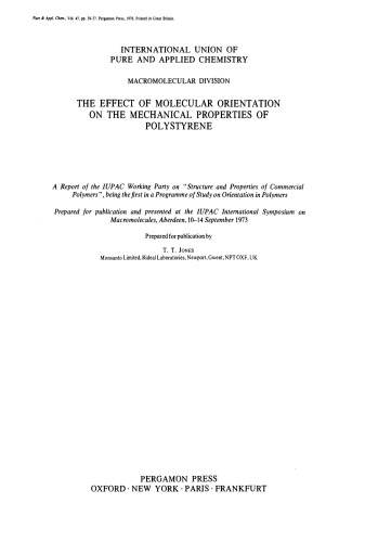 The Effect of Molecular Orientation on the Mechanical Properties of Polystyrene. Macromolecular Division