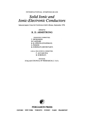 International Symposium on Solid Ionic and Ionic-Electronic Conductors. Selected Papers from the Conference Held in Rome, September 1976