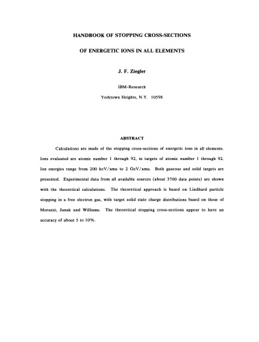 The Stopping and Ranges of Ions in Matter. Handbook of Stopping Cross-Sections for Energetic Ions in All Elements