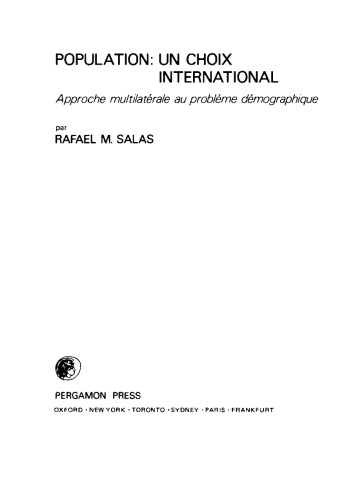 Population: un Choix International. Approche Multilatérale au Problème Démographique