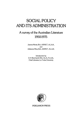 Social Policy and its Administration. A Survey of the Australian Literature 1950–1975