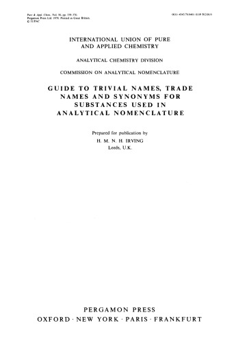 Guide to Trivial Names, Trade Names and Synonyms for Substances Used in Analytical Nomenclature. International Union of Pure and Applied Chemistry: Analytical Chemistry Division