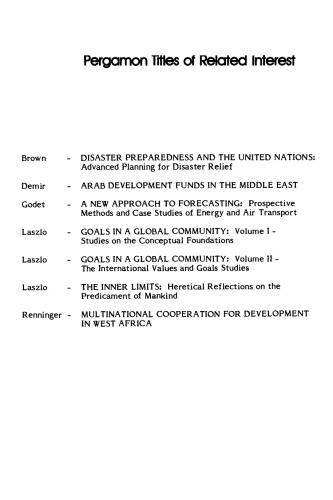 The Objectives of the New International Economic Order. Pergamon Policy Studies