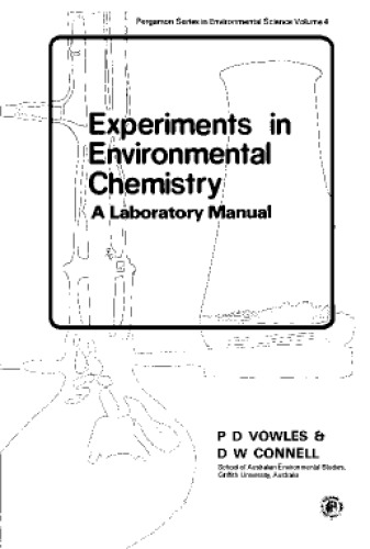 Experiments in Environmental Chemistry. A Laboratory Manual