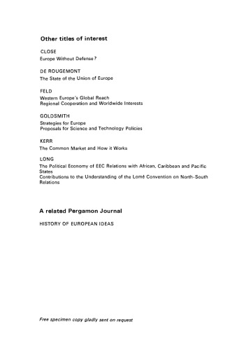 The European Parliament. What It Is–What It Does–How It Works