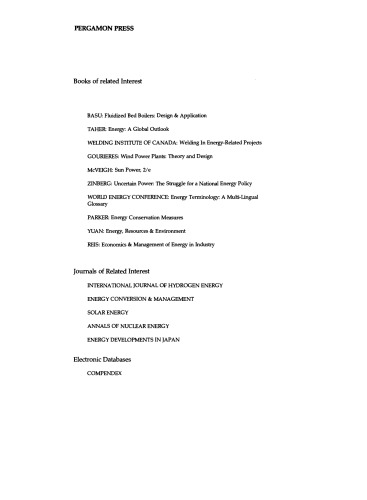 Energy Developments: New Forms, Renewables, Conservation. Proceedings of ENERGEX '84, The Global Energy Forum, Regina, Saskatchewan, Canada, May 14–19, 1984
