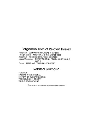 Congress, the Presidency and American Foreign Policy. Pergamon Policy Studies on International Politics