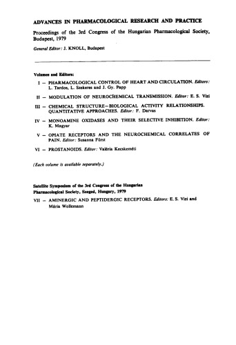 Opiate Receptors and the Neurochemical Correlates of Pain. Proceedings of the 3rd Congress of the Hungarian Pharmacological Society, Budapest, 1979