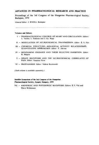 Aminergic and Peptidergic Receptors. Satellite Symposium of the 3rd Congress of the Hungarian Pharmacological Society, Szeged, Hungary, 1979