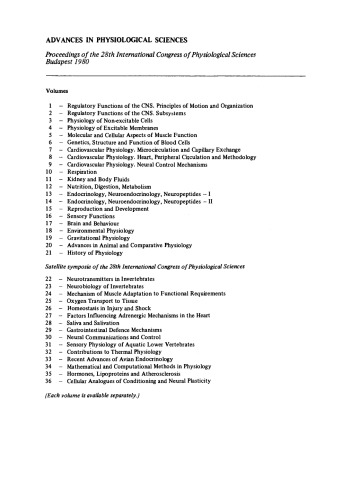 Advances in Animal and Comparative Physiology. Advances in Physiological Sciences: Proceedings of The 28th International Congress of Physiological Sciences Budapest 1980