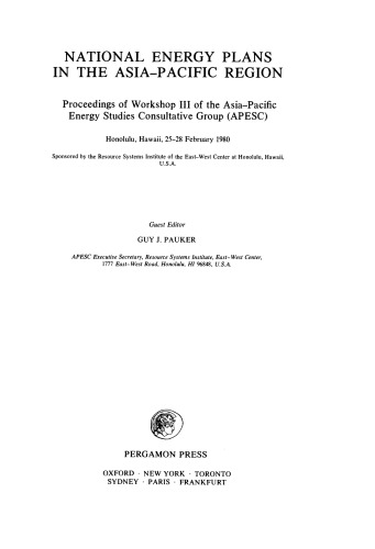 National Energy Plans in the Asia–Pacific Region. Proceedings of Workshop III of the Asia–Pacific Energy Studies Consultative Group (APESC)