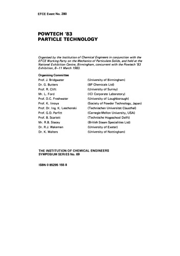 Powtech '83 Particle Technology. Event No. 280 of the EFCE