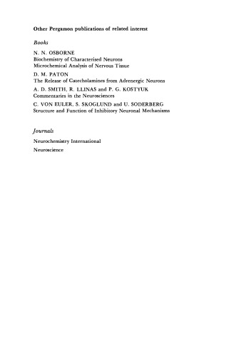 Dale's Principle and Communication Between Neurones. Based on a Colloquium of the Neurochemical Group of the Biochemical Society, Held at Oxford University, July 1982