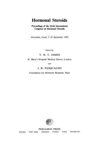 Hormonal Steroids. Proceedings of the Sixth International Congress on Hormonal Steroids