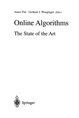 Online Algorithms: The State of the Art