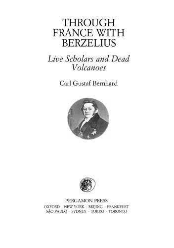 Through France with Berzelius. Live Scholars and Dead Volcanoes