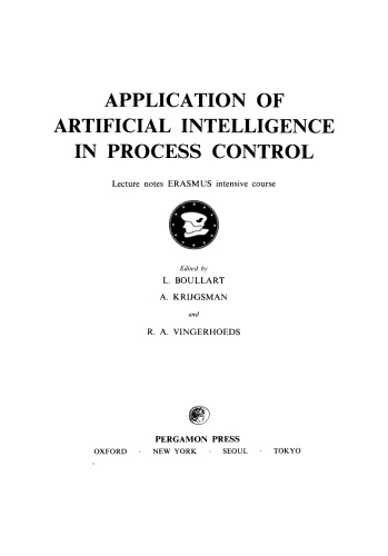 Application of Artificial Intelligence in Process Control. Lecture Notes Erasmus Intensive Course