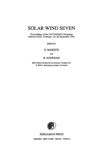 Solar Wind Seven. Proceedings of the 3rd COSPAR Colloquium Held in Goslar, Germany, 16–20 September 1991