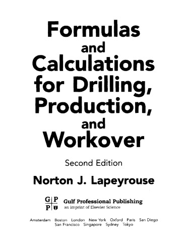 Formulas and Calculations for Drilling, Production and Workover