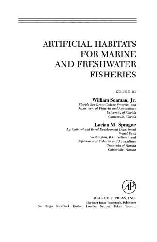 Artificial Habitats for Marine and Freshwater Fisheries
