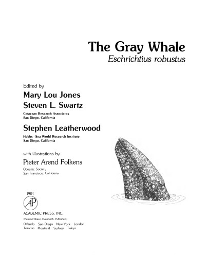 The Gray Whale: Eschrichtius Robustus