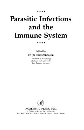 Parasitic Infections and the Immune System