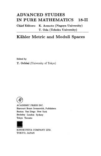 Kähler Metric and Moduli Spaces. Volume 18.2