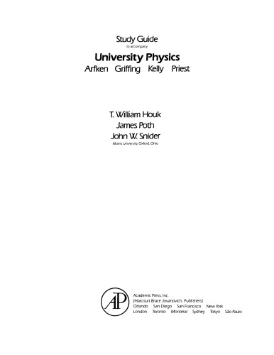 University Physics. Arfken Griffing Kelly Priest