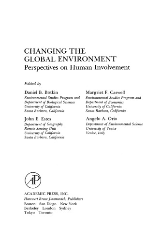 Changing the Global Environment. Perspectives on Human Involvement