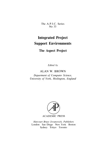 Integrated Project Support Environments. The Aspect Project