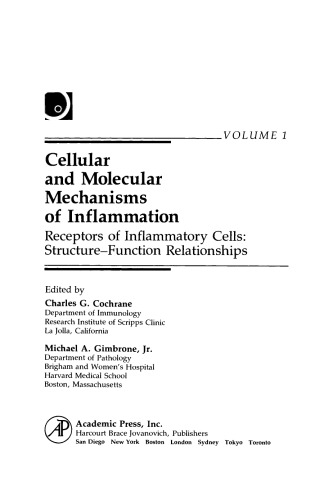 Cellular and Molecular Mechanisms of Inflammation. Receptors of Inflammatory Cells: Structure–Function Relationships