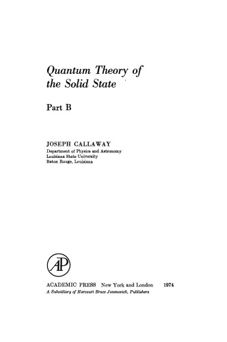 Quantum Theory of the Solid State. Volume 2