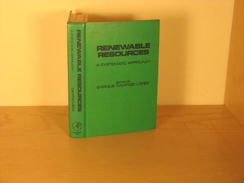 Renewable Resources a Systematic Approach
