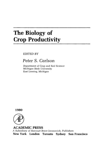 The Biology of Crop Productivity