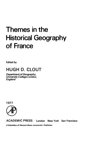 Themes in the Historical Geography of France