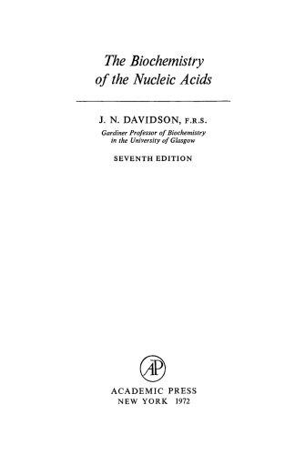 The Biochemistry of the Nucleic Acids