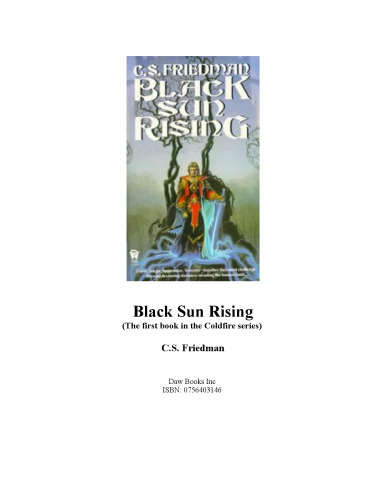 Black sun rising