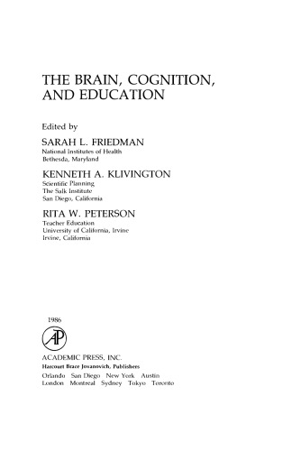 The Brain, Cognition, and Education